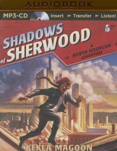 Shadows of Sherwood - Magoon, Kekla