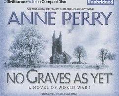 No Graves as Yet: A Novel of World War One - Perry, Anne