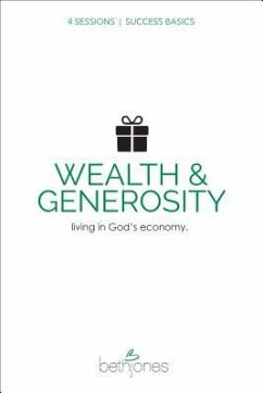 Success Basics on Wealth and Generosity: Live in God's Economy - Jones, Beth