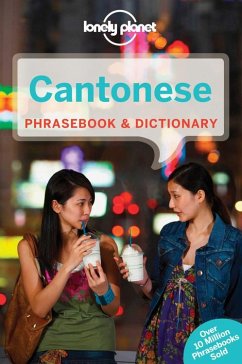 Lonely Planet Cantonese Phrasebook & Dictionary - Lonely Planet; Cheung, Chiu-yee; Li, Tao