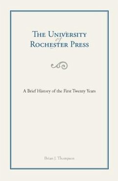 The University of Rochester Press - Thompson, Brian