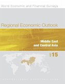 Regional Economic Outlook: Middle East and Central Asia: October 2015