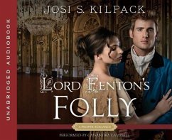 Lord Fenton's Folly - Kilpack, Josi S.
