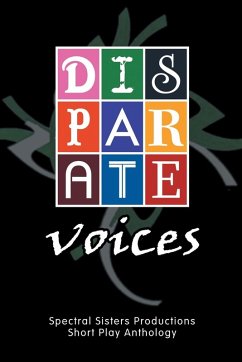 DISPARATE VOICES - Spectral Sisters Productions
