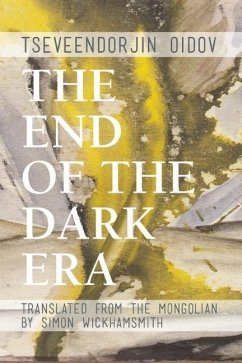 The End of the Dark Era - Oidov, Tseveendorjin