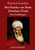 Der Pascha von Buda / Jonathan Frock Der Pascha von Buda / Jonathan Frock