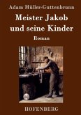 Meister Jakob und seine Kinder Meister Jakob und seine Kinder