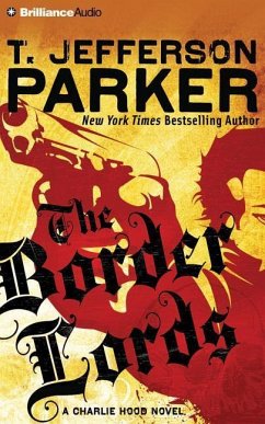 The Border Lords - Parker, T. Jefferson
