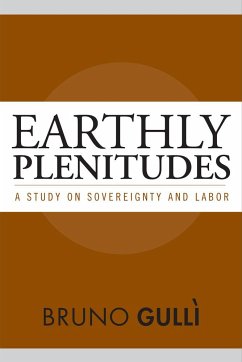 Earthly Plenitudes - Gulli, Bruno