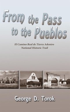 From the Pass to the Pueblos (Hardcover)