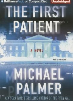 The First Patient - Palmer, Michael