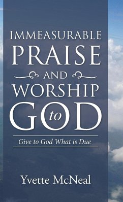 Immeasurable Praise and Worship to God - McNeal, Yvette