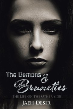 The Demons & Brunettes - Desir, Jaeh