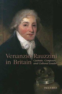 Venanzio Rauzzini in Britain - Rice, Paul F