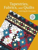 Tapestries, Fabrics, and Quilts