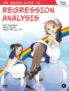 The Manga Guide to Regression Analysis - Takahashi, Shin;Inoue, Iroha;Trend, Co Ltd