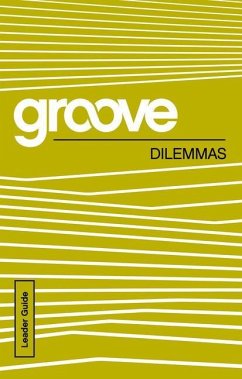 Groove: Dilemmas Leader Guide - Akers, Tony