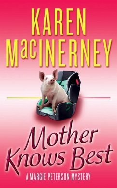 Mother Knows Best - Macinerney, Karen