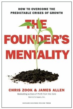 The Founder's Mentality - Zook, Chris; Allen, James