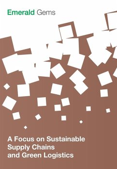 Cover A Focus on Sustainable Supply Chains and Green Logistics