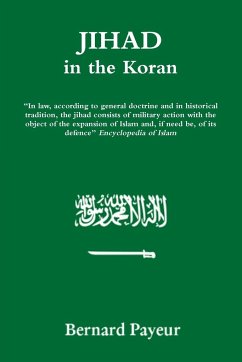 Jihad in the Koran - Payeur, Bernard