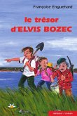 Le tresor d'Elvis Bozec (eBook, ePUB)
