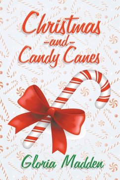 Christmas and Candy Canes - Madden, Gloria