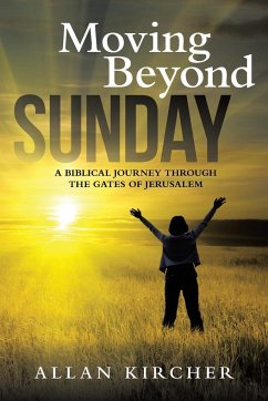 Moving Beyond Sunday - Kircher, Allan