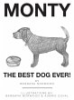 Monty the Best Dog Ever! - Bild 1