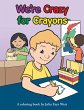 We're Crazy for Crayons - Bild 1
