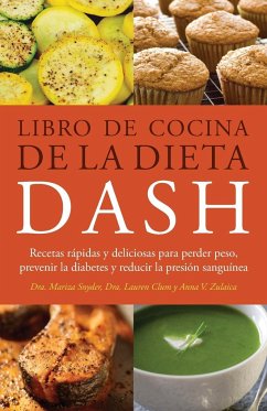 Libro de Cocina de la Dieta Dash - Snyder, Mariza; Clum, Lauren; Zulaica, Anna V