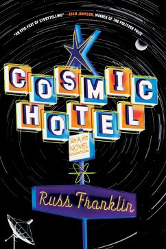 Cosmic Hotel - Franklin, Russ