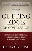 The Cutting Edge of Compassion