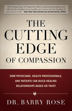 The Cutting Edge of Compassion - Rose, Barry