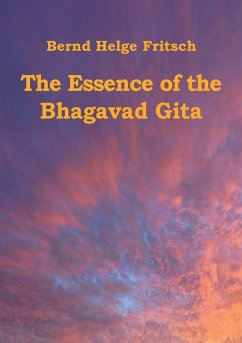 The Essence of the Bhagavad Gita