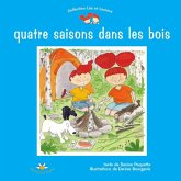 Quatre saisons dans les bois (eBook, ePUB)