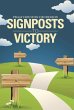 Signposts to Victory - Bild 1