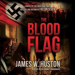 The Blood Flag - Huston, James W.