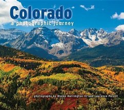 Colorado: A Photographic Journey - Harrington, Blaine