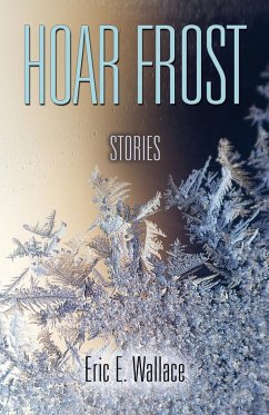 HOAR FROST - Wallace, Eric E.