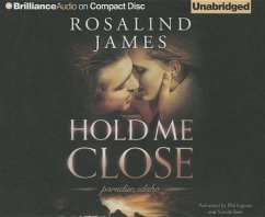 Hold Me Close - James, Rosalind