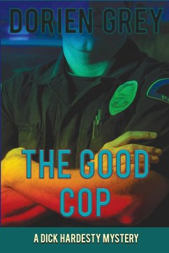 The Good Cop (A Dick Hardesty Mystery, #5)