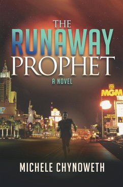 The Runaway Prophet - Chynoweth, Michele