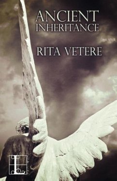 Ancient Inheritance - Vetere, Rita