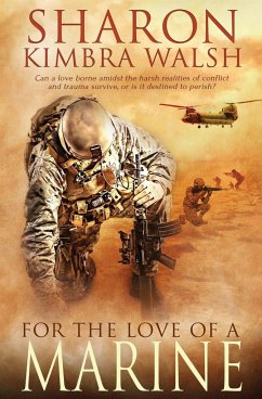 For the Love of a Marine - Walsh, Sharon Kimbra