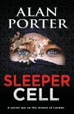 Sleeper Cell: A Secret War on the Streets of London