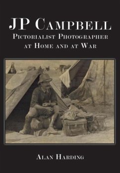 JP Campbell: Pictorialist Photographer, at Home and at War - Harding, Alan