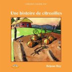 Une histoire de citrouilles (eBook, ePUB)