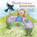 Beatrice et le Quiscale bronze (eBook, ePUB)