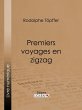 Premiers voyages en zigzag (eBook, ePUB) - Bild 1